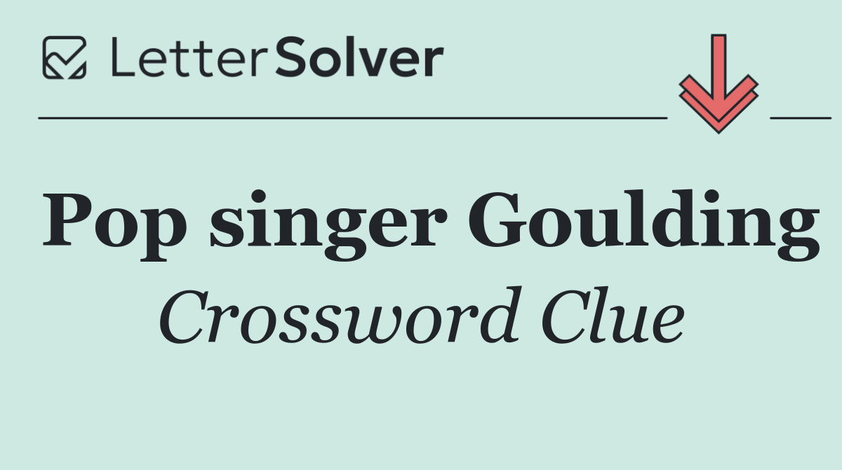 Pop singer Goulding