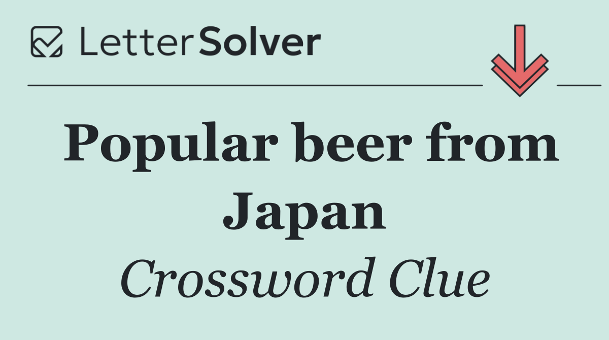 Popular beer from Japan