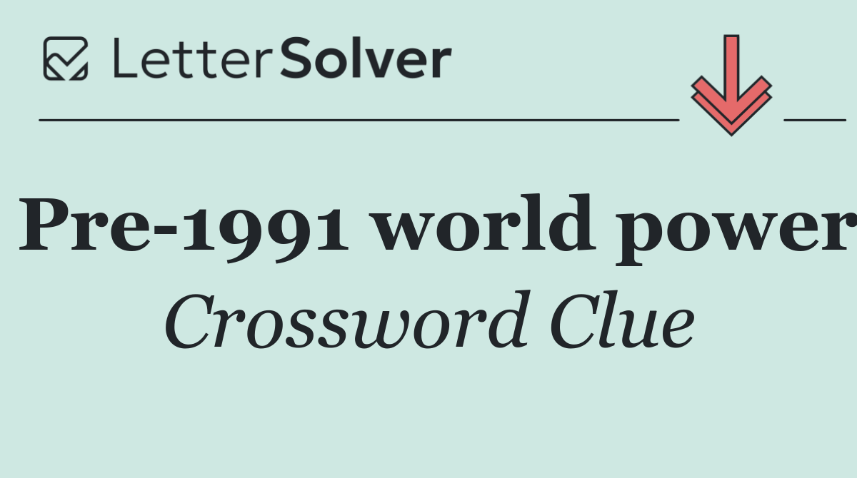 Pre 1991 world power