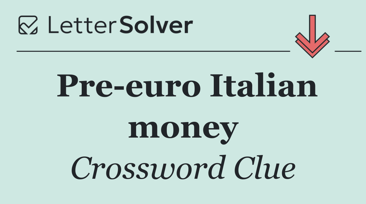 Pre euro Italian money