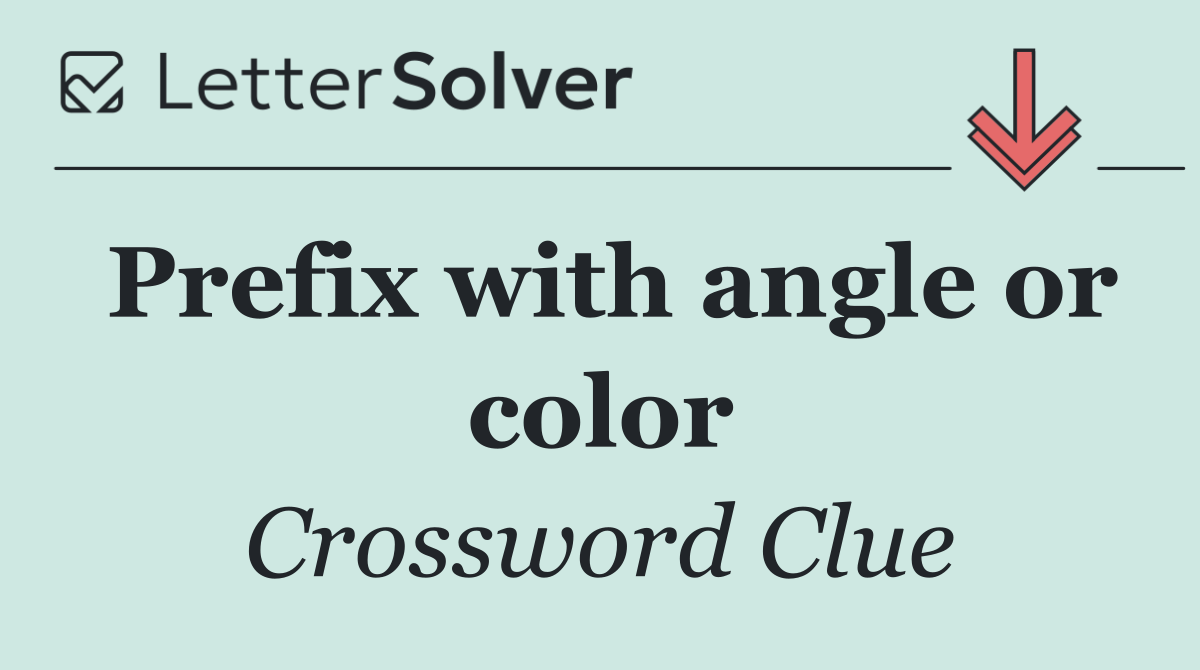 Prefix with angle or color