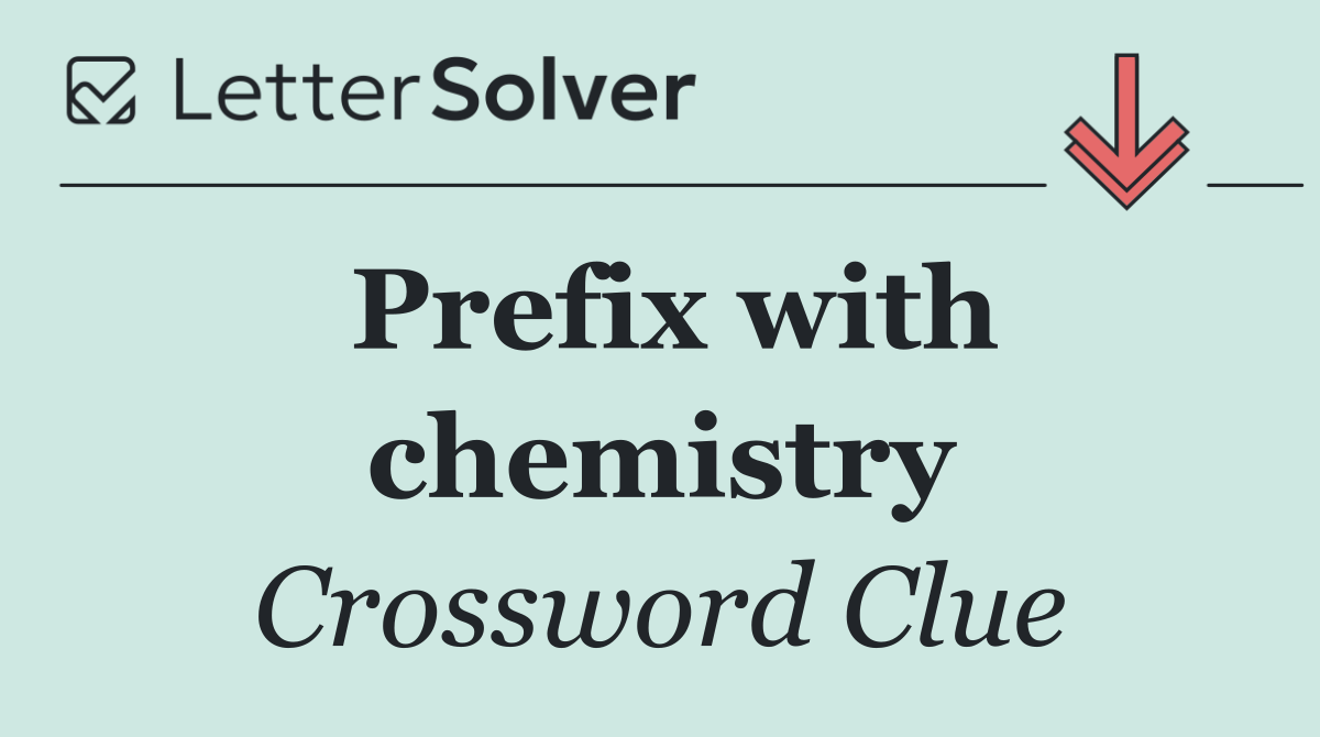 Prefix with chemistry