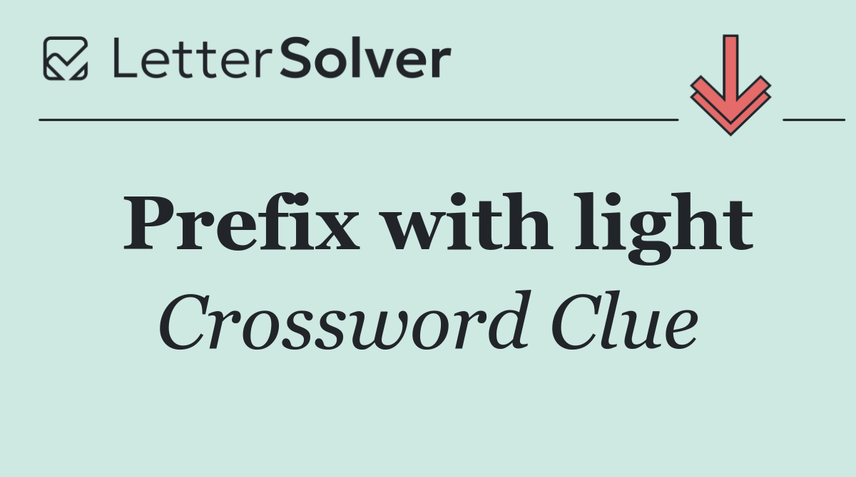 Prefix with light