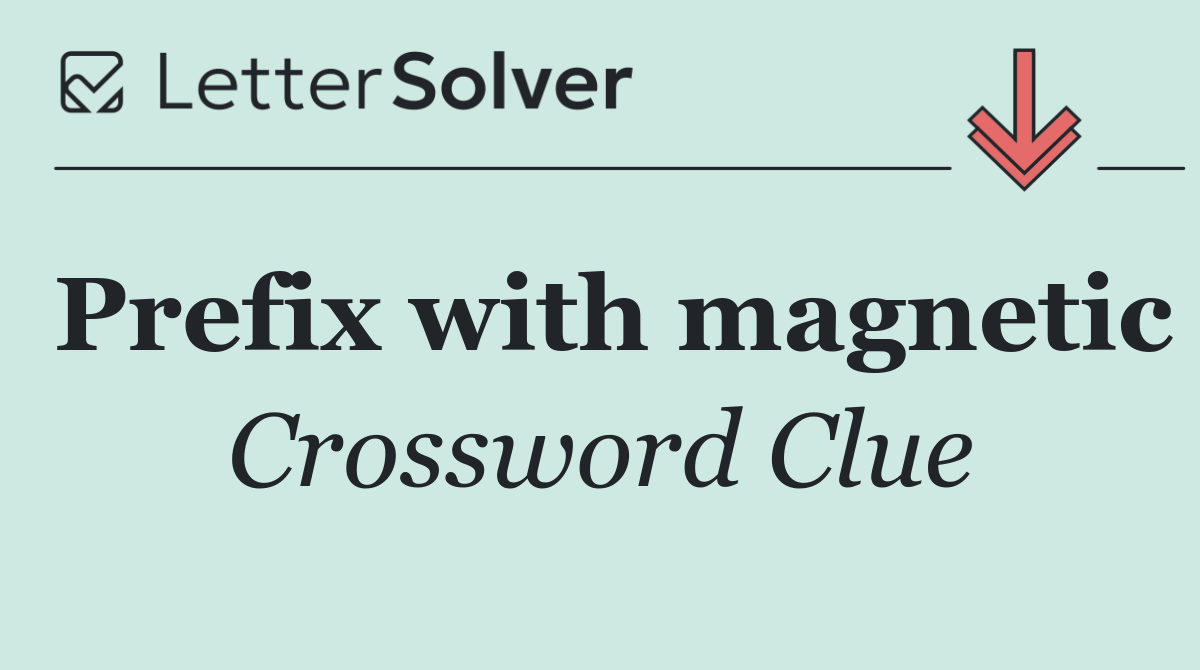 Prefix with magnetic