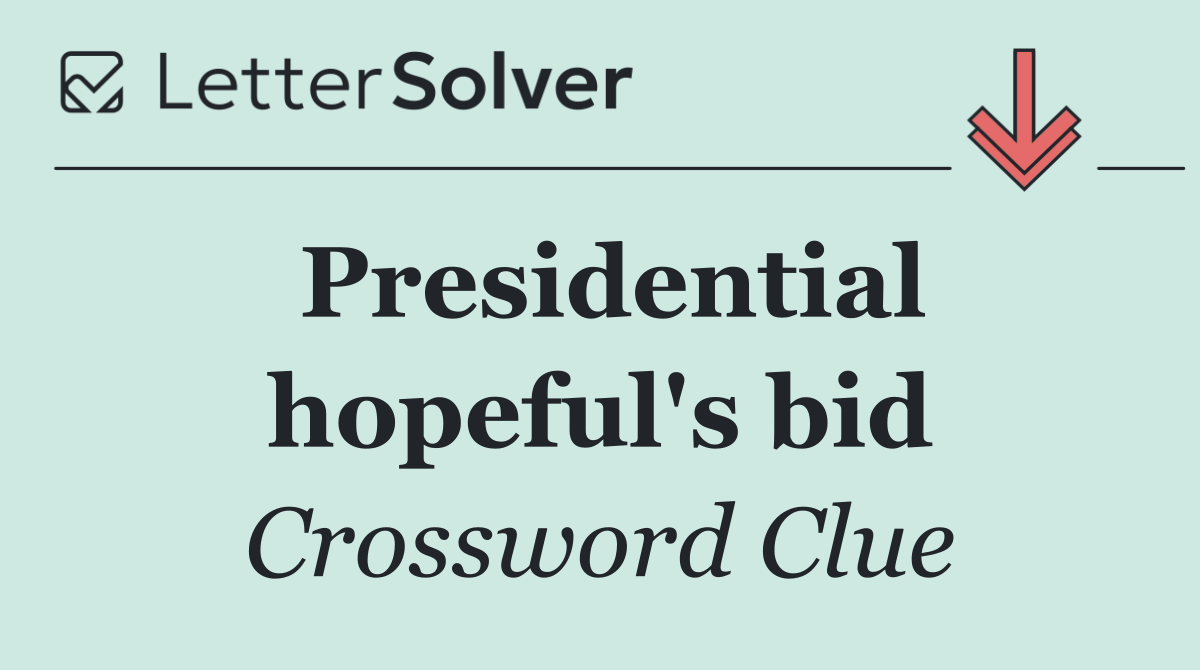 Presidential hopeful's bid