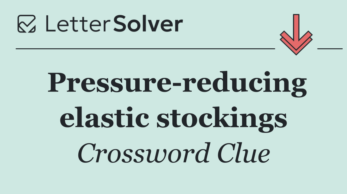 Pressure reducing elastic stockings