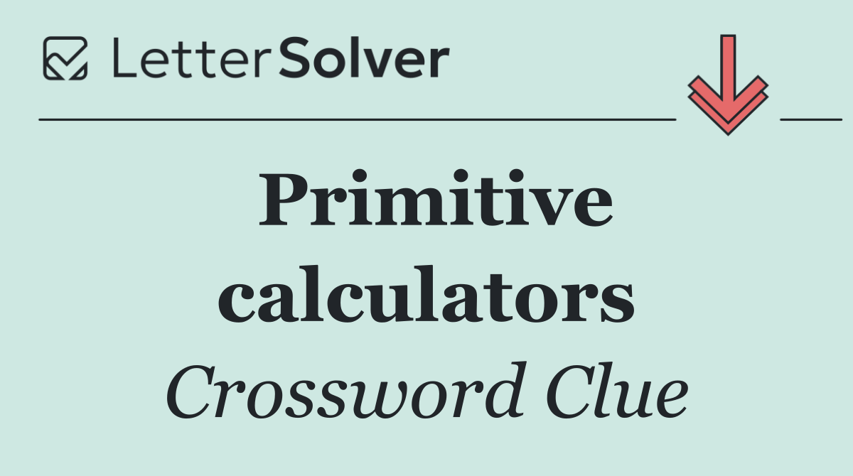 Primitive calculators