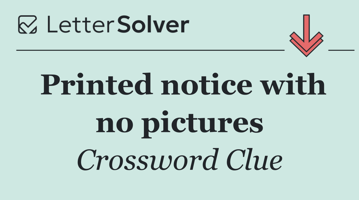 Printed notice with no pictures