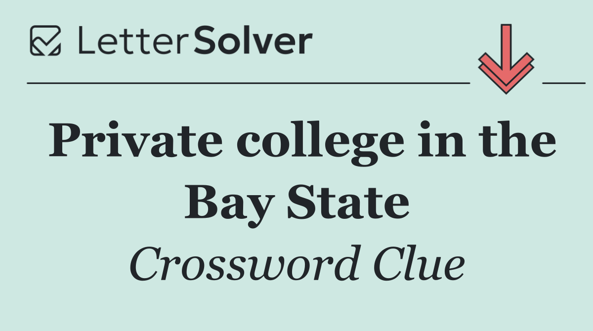 Private college in the Bay State