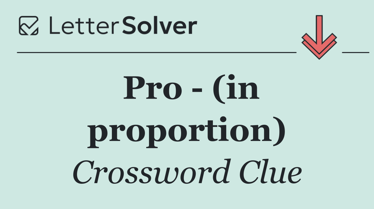 Pro   (in proportion)