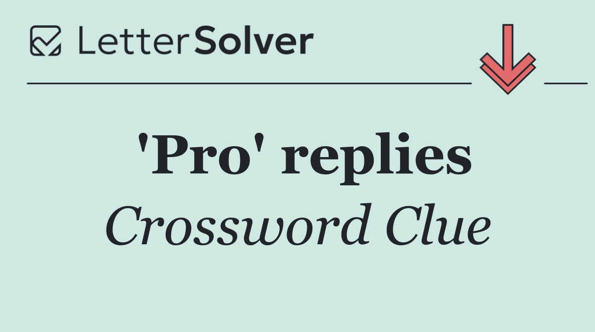 'Pro' replies