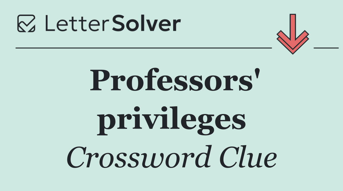 Professors' privileges