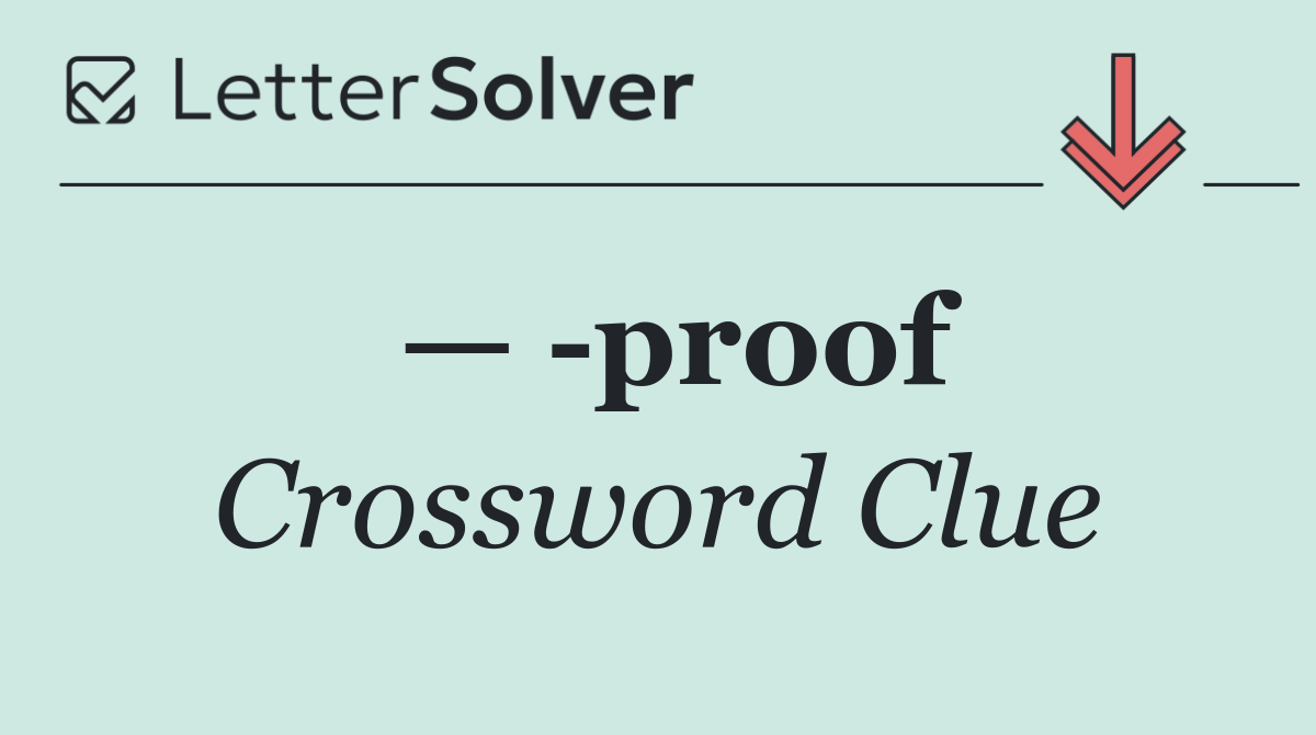 —  proof