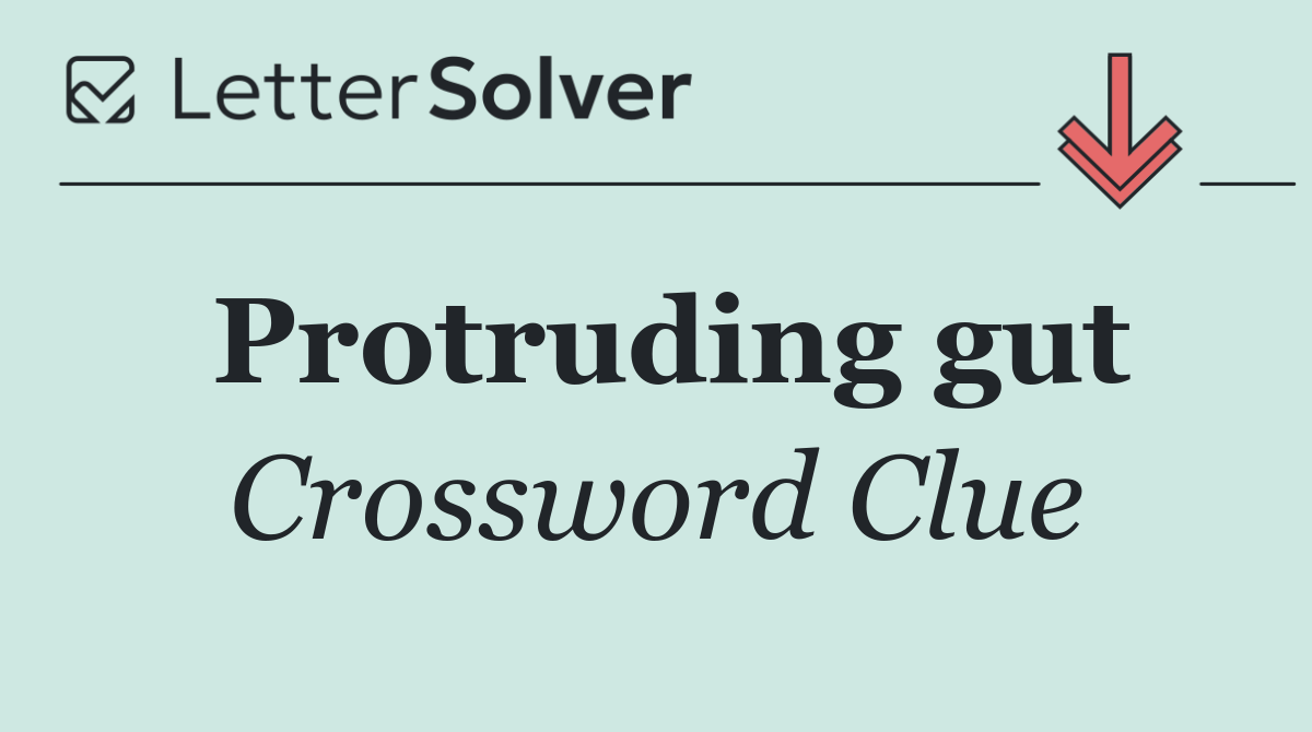Protruding gut