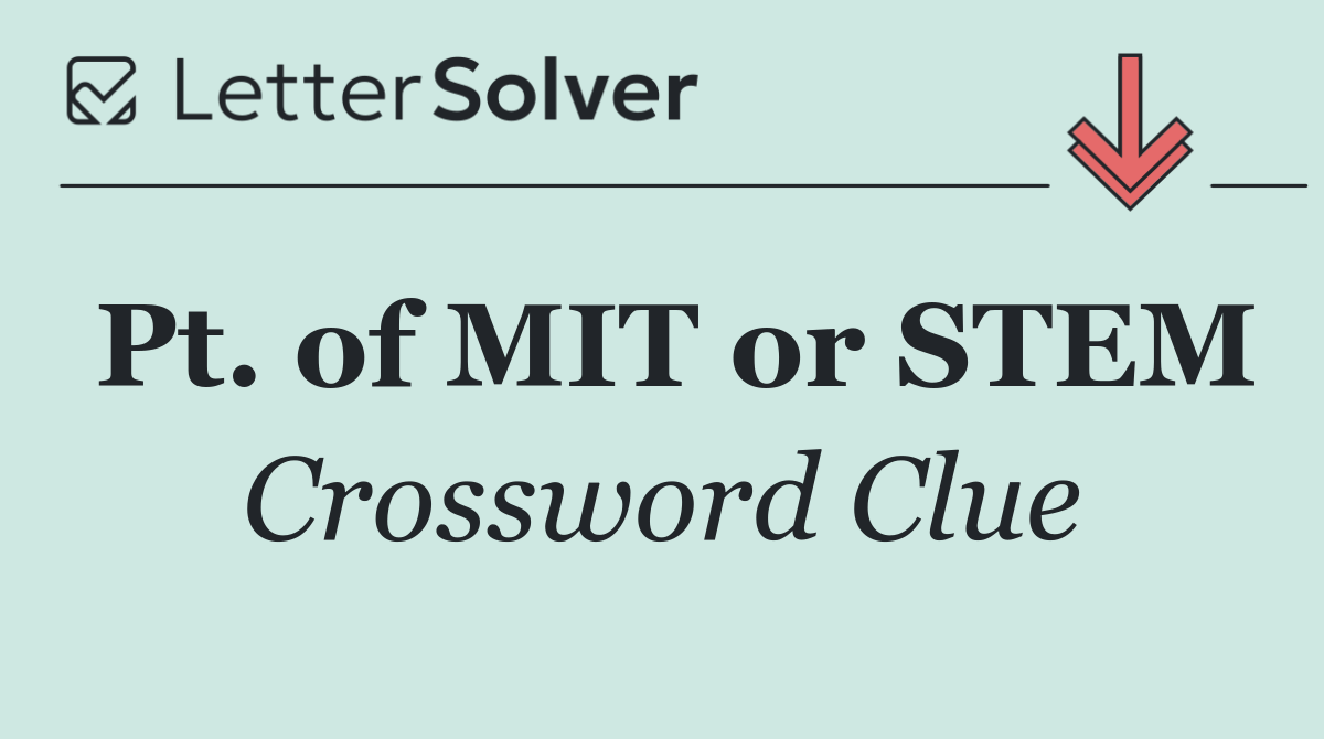 Pt. of MIT or STEM