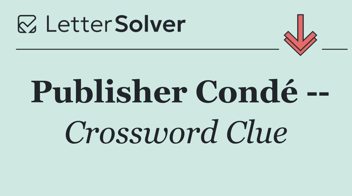 Publisher Condé   