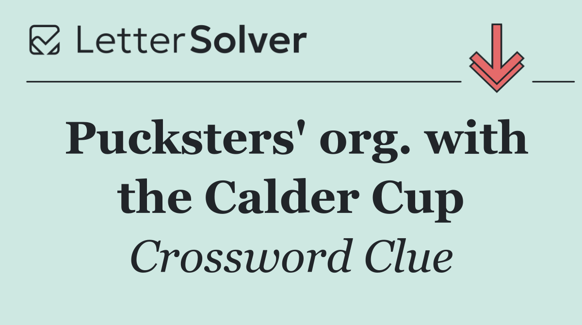 Pucksters' org. with the Calder Cup