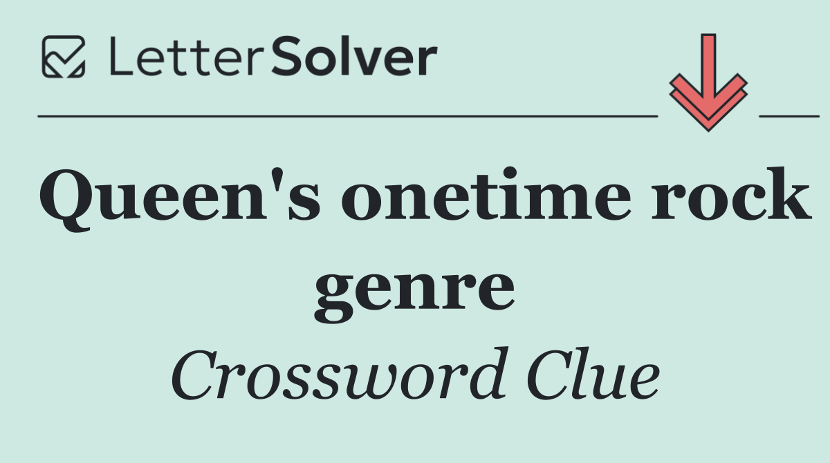Queen's onetime rock genre