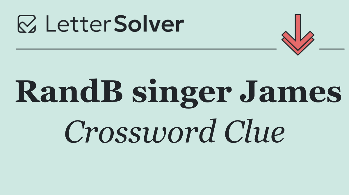 RandB singer James