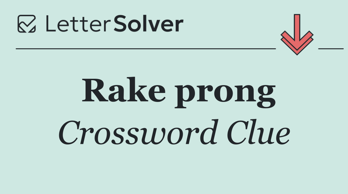 Rake prong