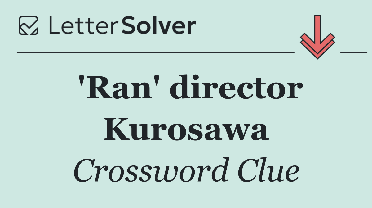 'Ran' director Kurosawa