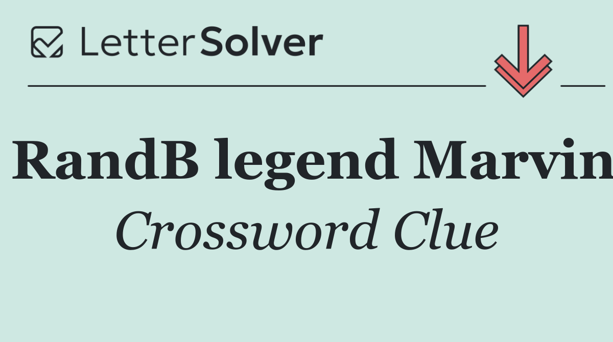 RandB legend Marvin