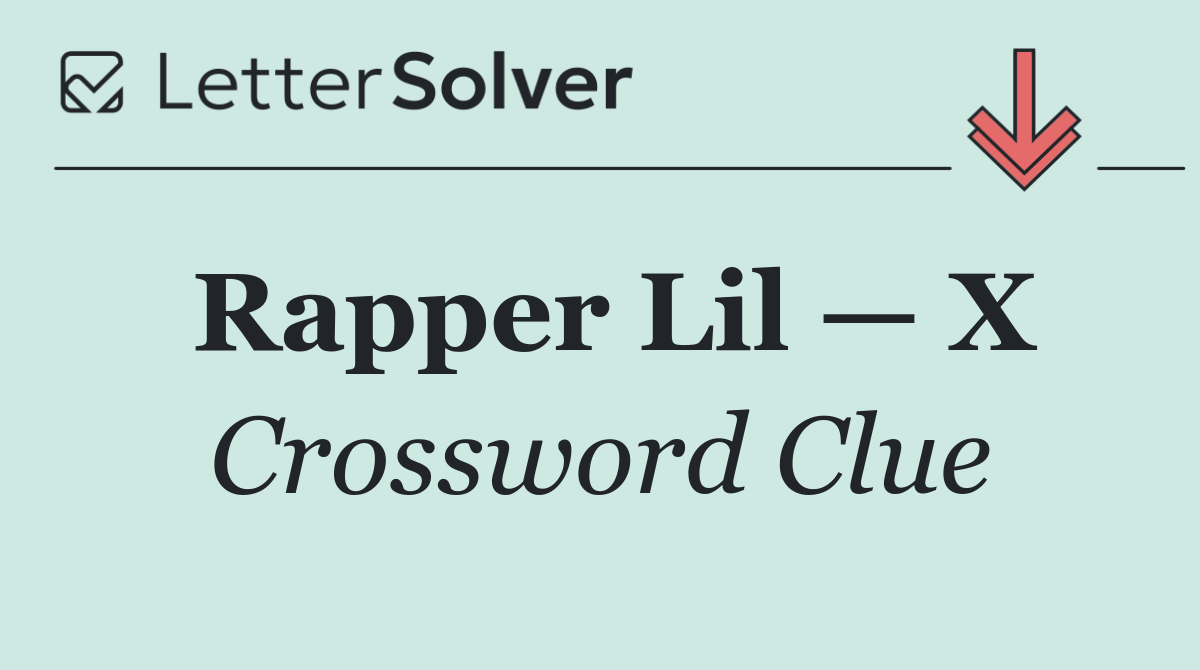 Rapper Lil — X