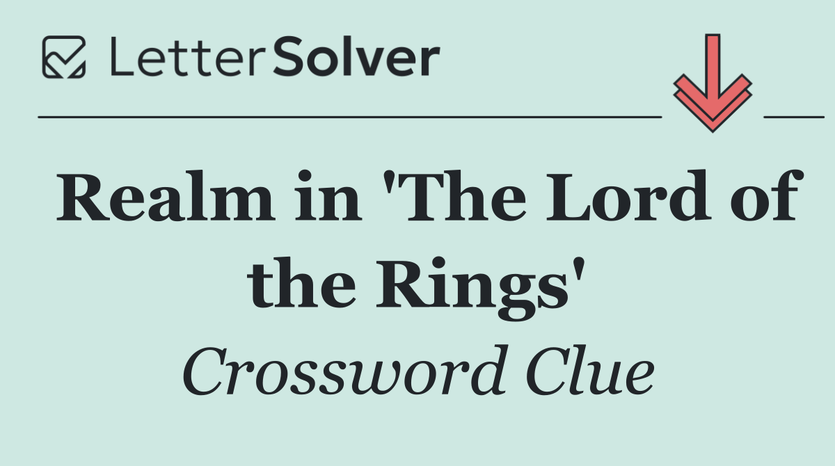 Realm in 'The Lord of the Rings'