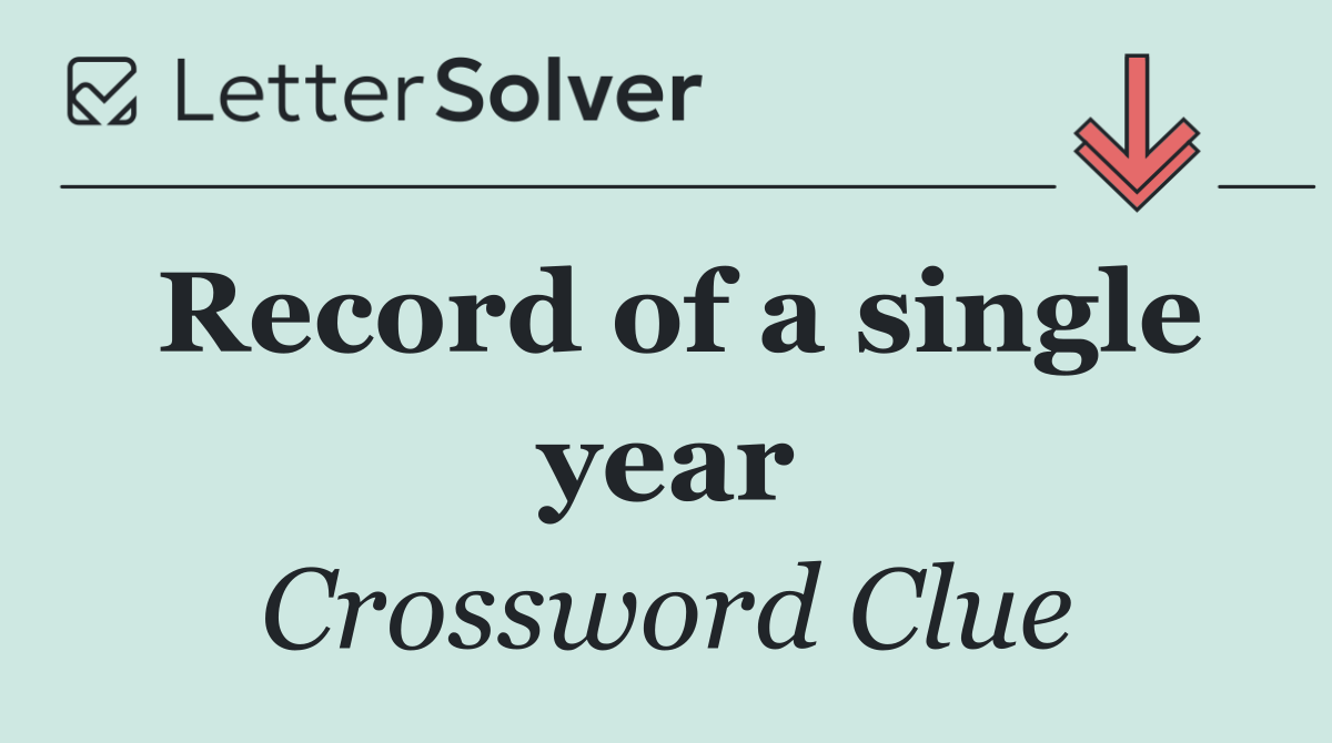 Record of a single year
