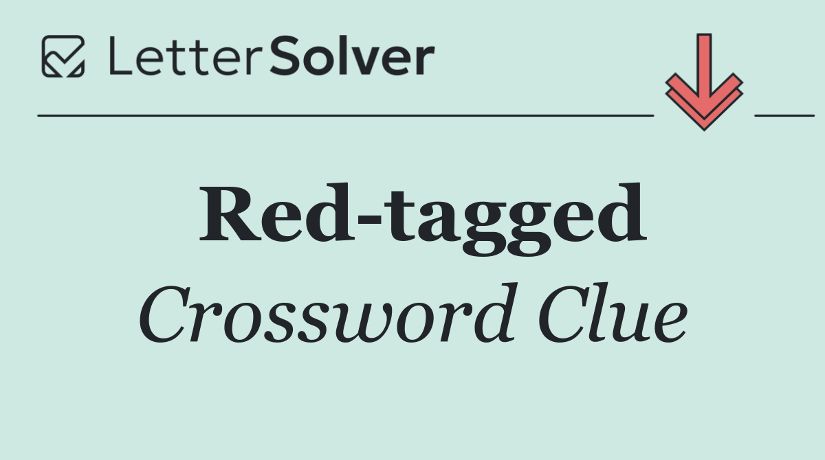 Red tagged