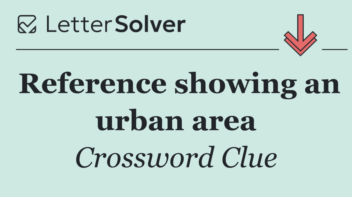 Reference showing an urban area