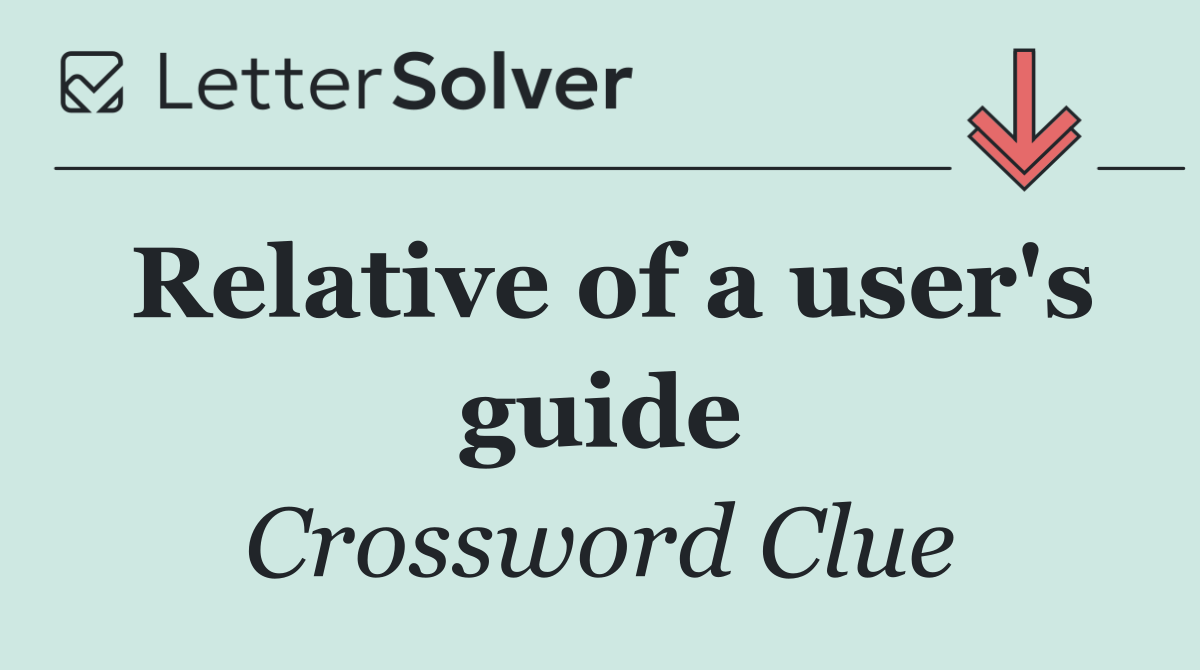 Relative of a user's guide