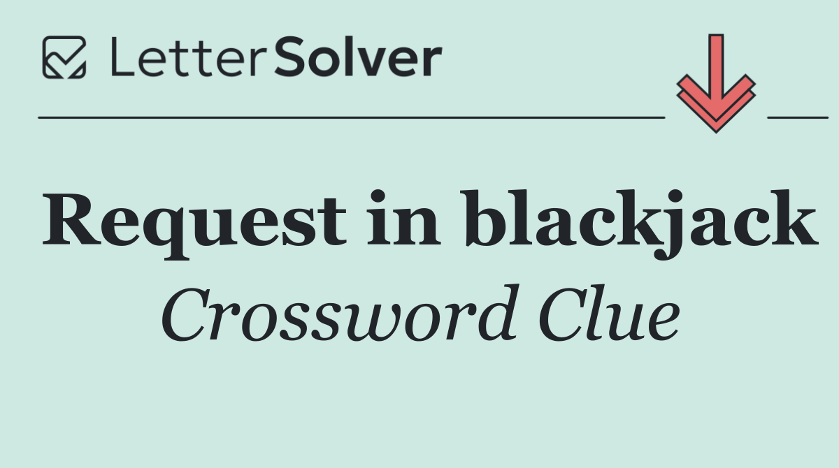 Request in blackjack