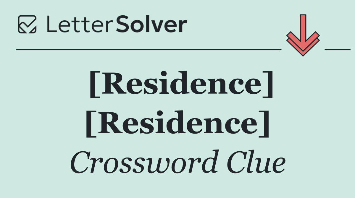 [Residence] [Residence]