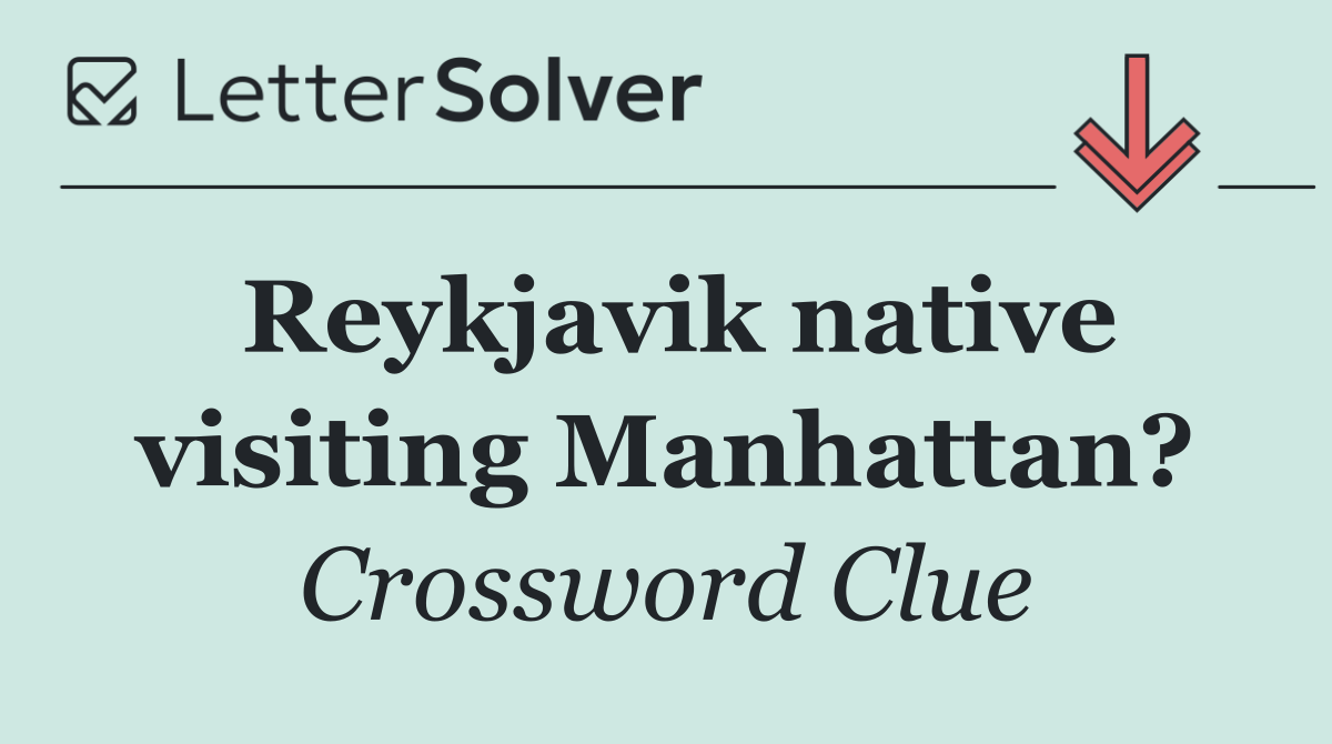 Reykjavik native visiting Manhattan?