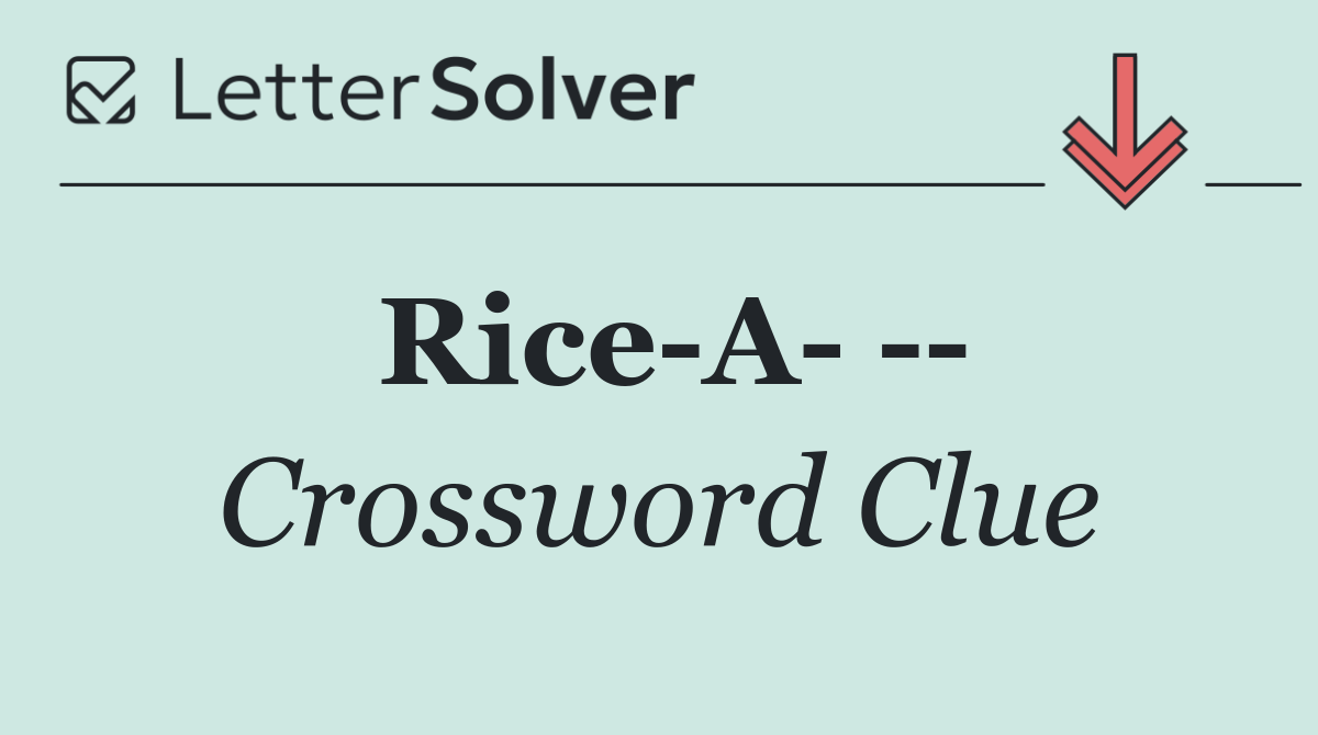 Rice A    
