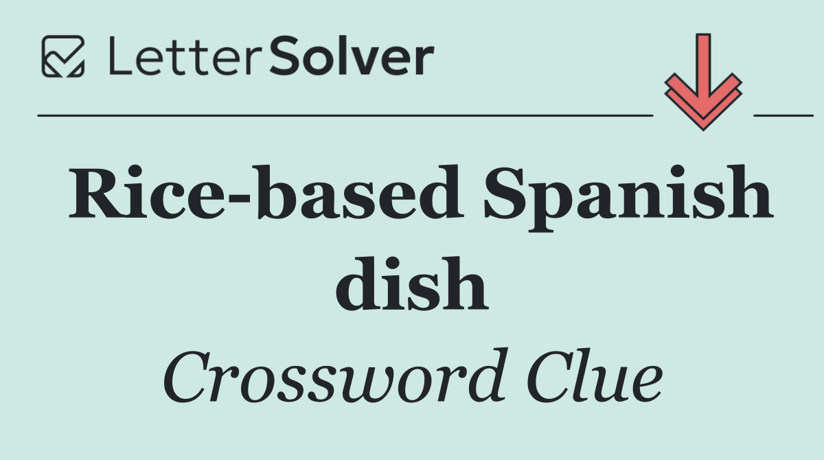 Rice based Spanish dish