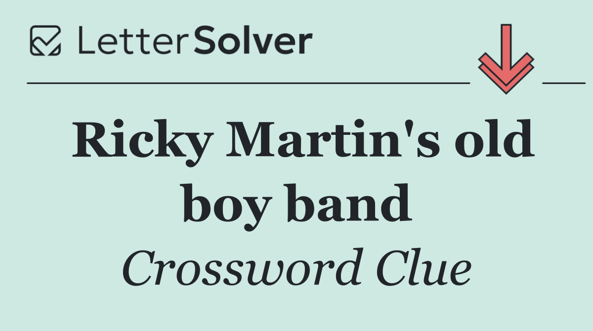 Ricky Martin's old boy band
