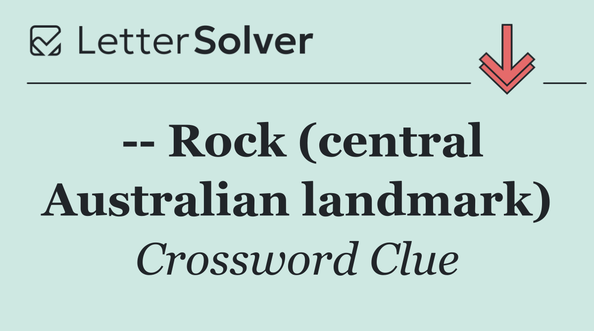    Rock (central Australian landmark)