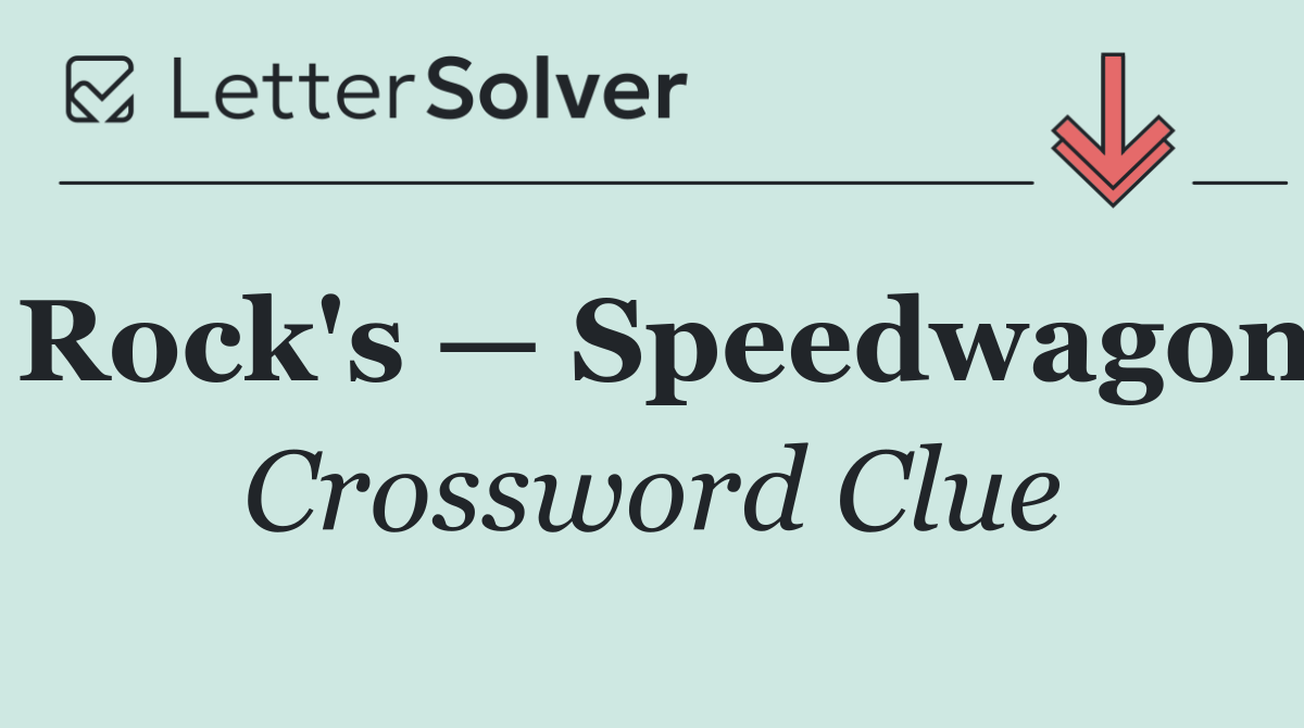 Rock's — Speedwagon