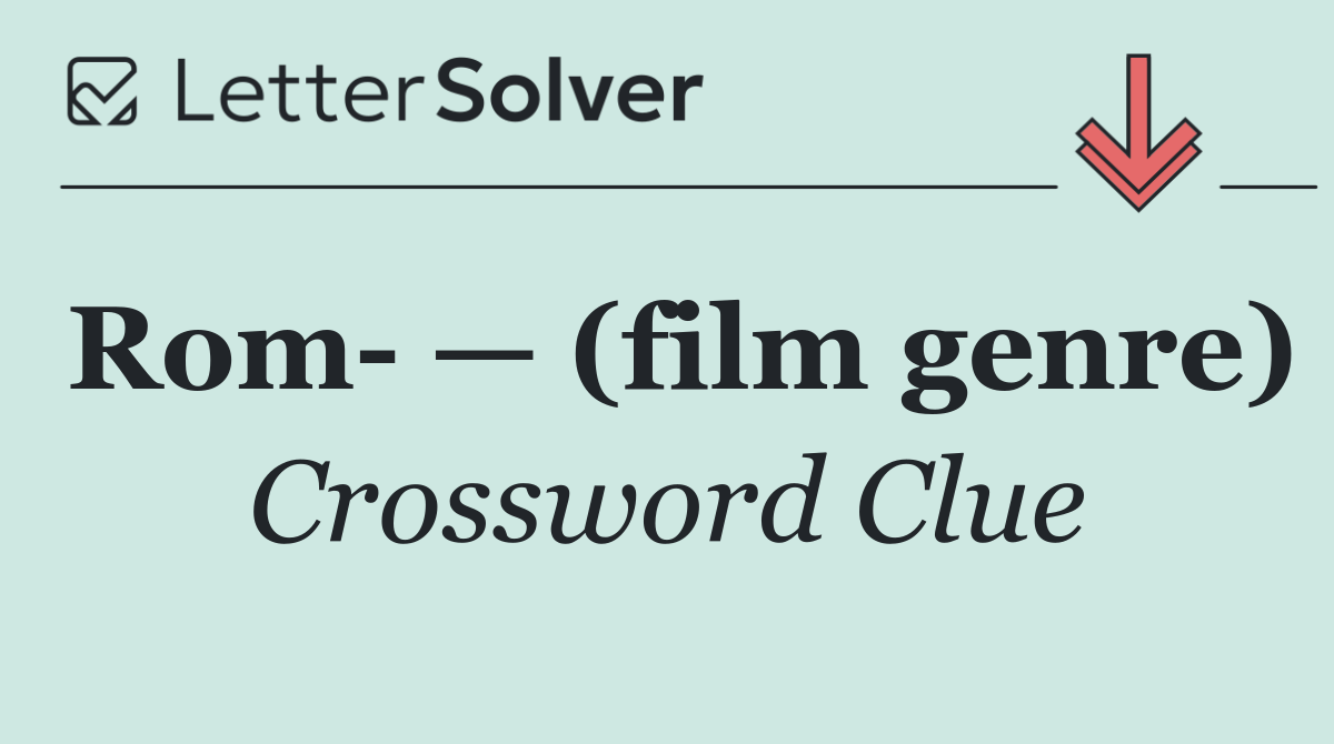 Rom  — (film genre)