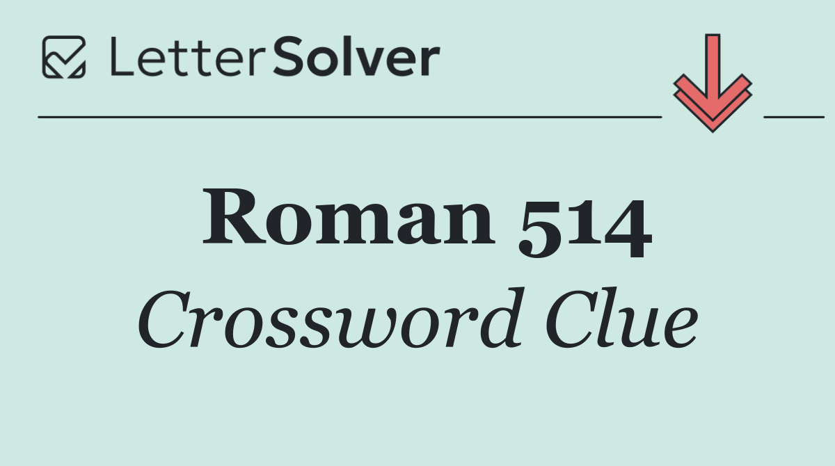 Roman 514