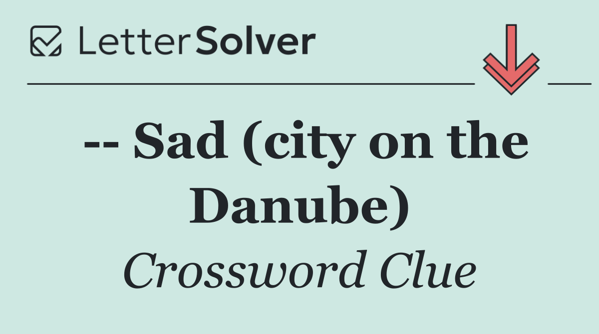    Sad (city on the Danube)