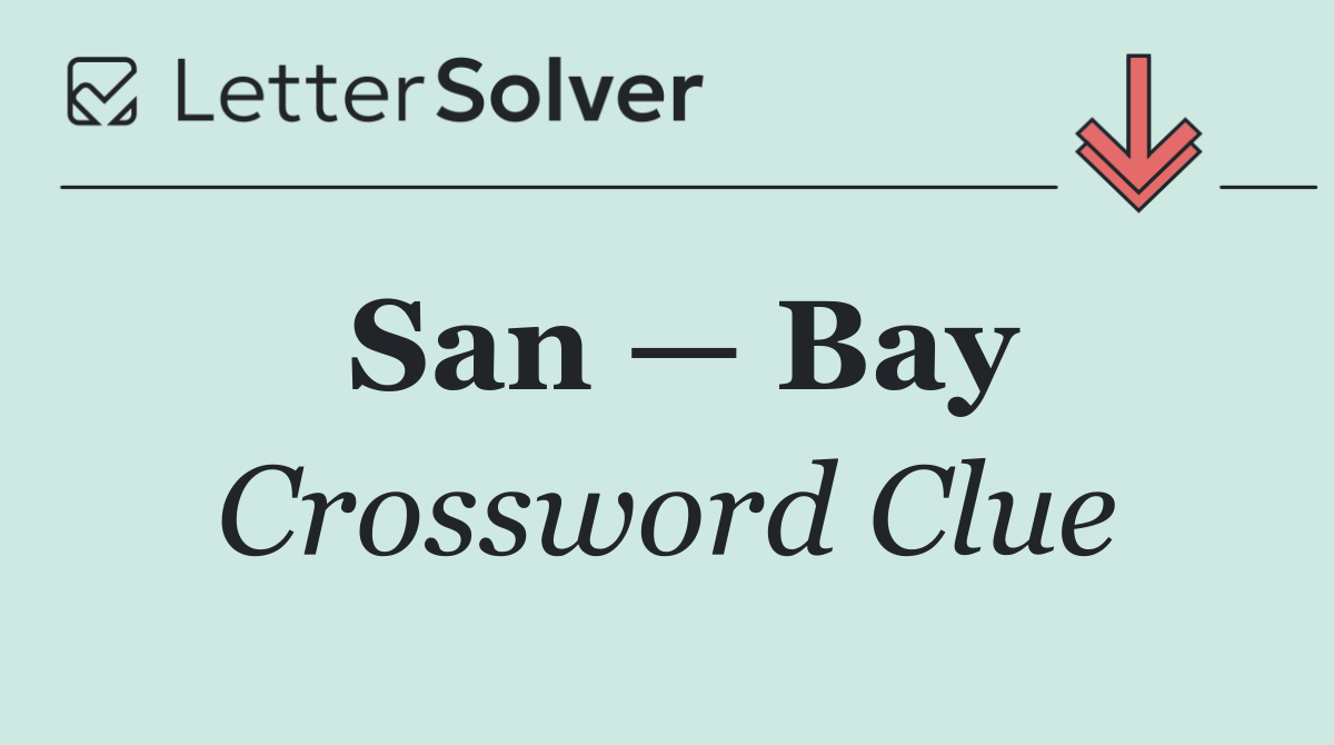 San — Bay