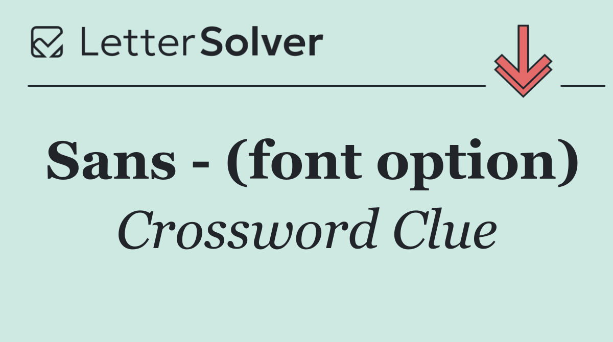 Sans   (font option)