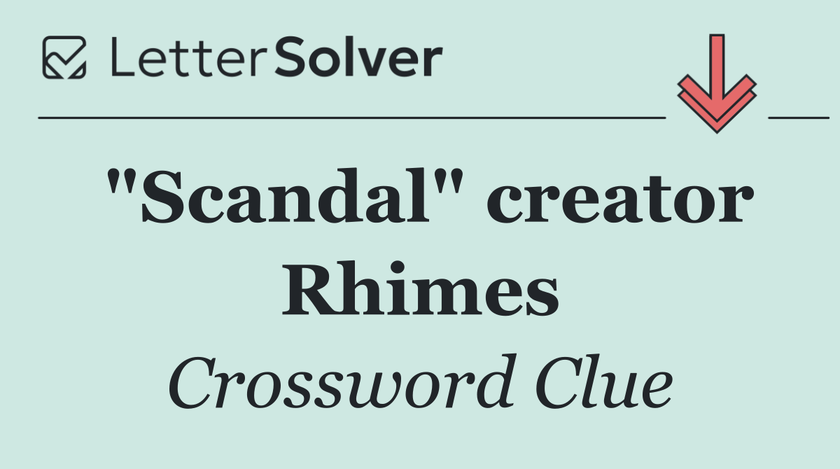 "Scandal" creator Rhimes