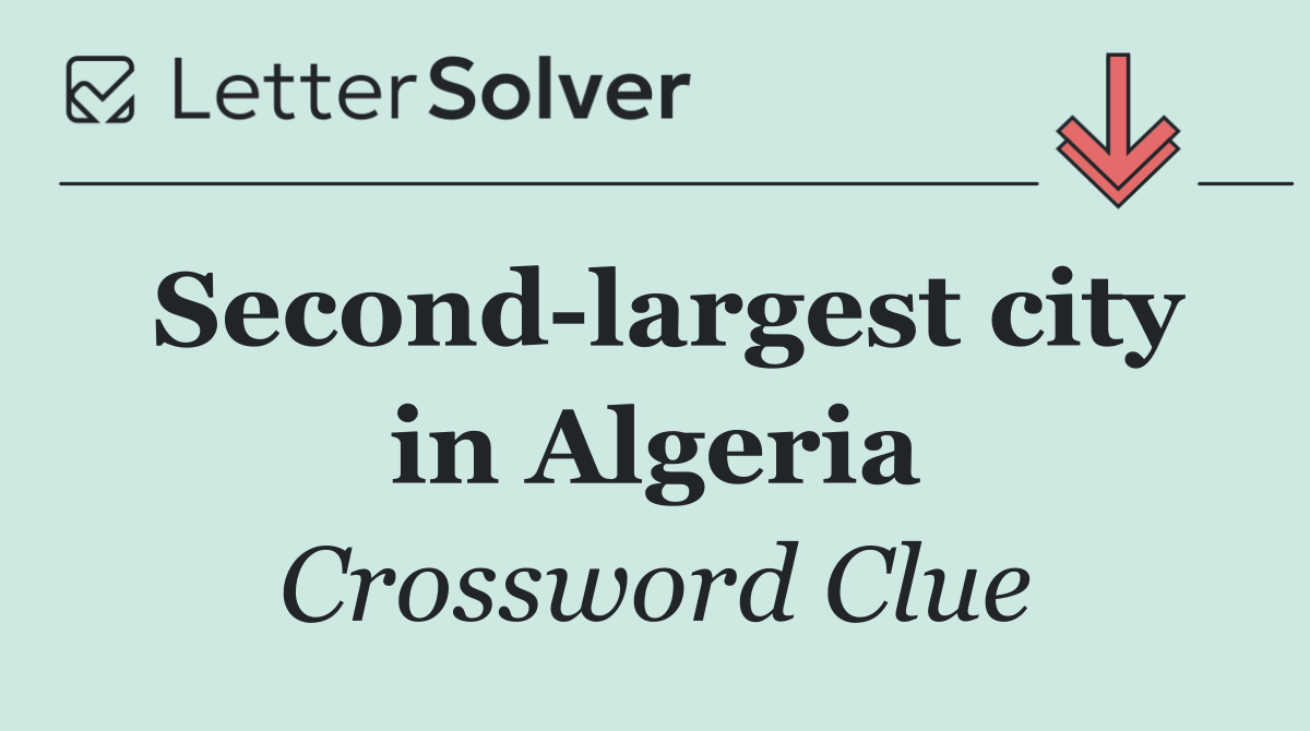 Second largest city in Algeria