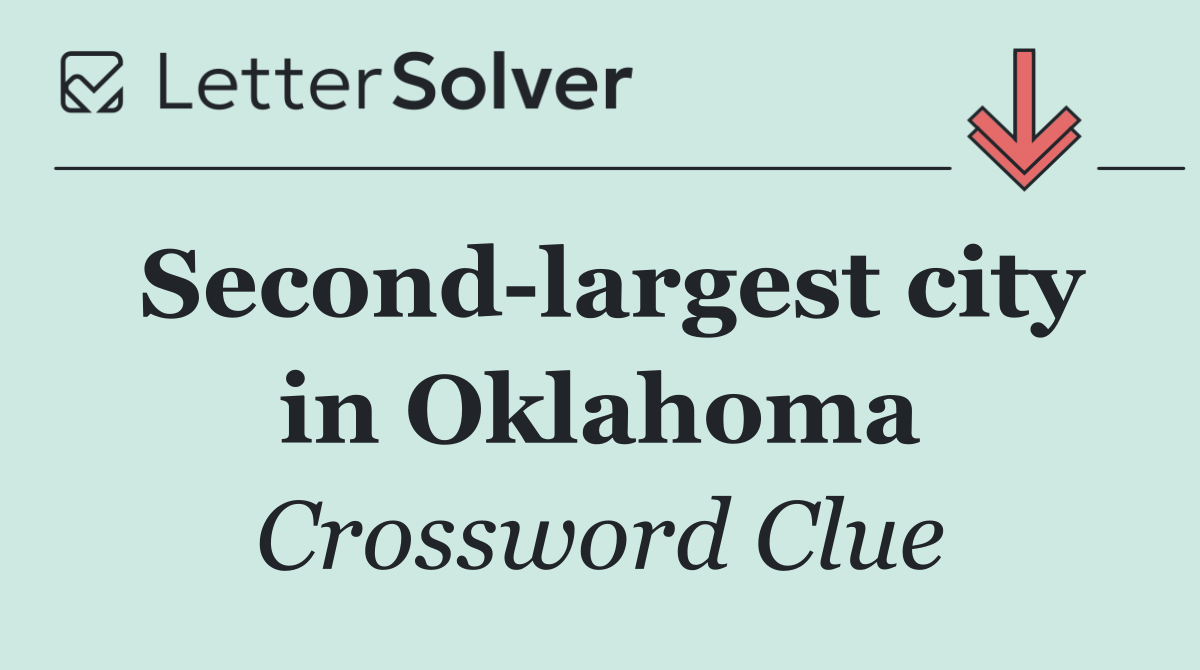 Second largest city in Oklahoma
