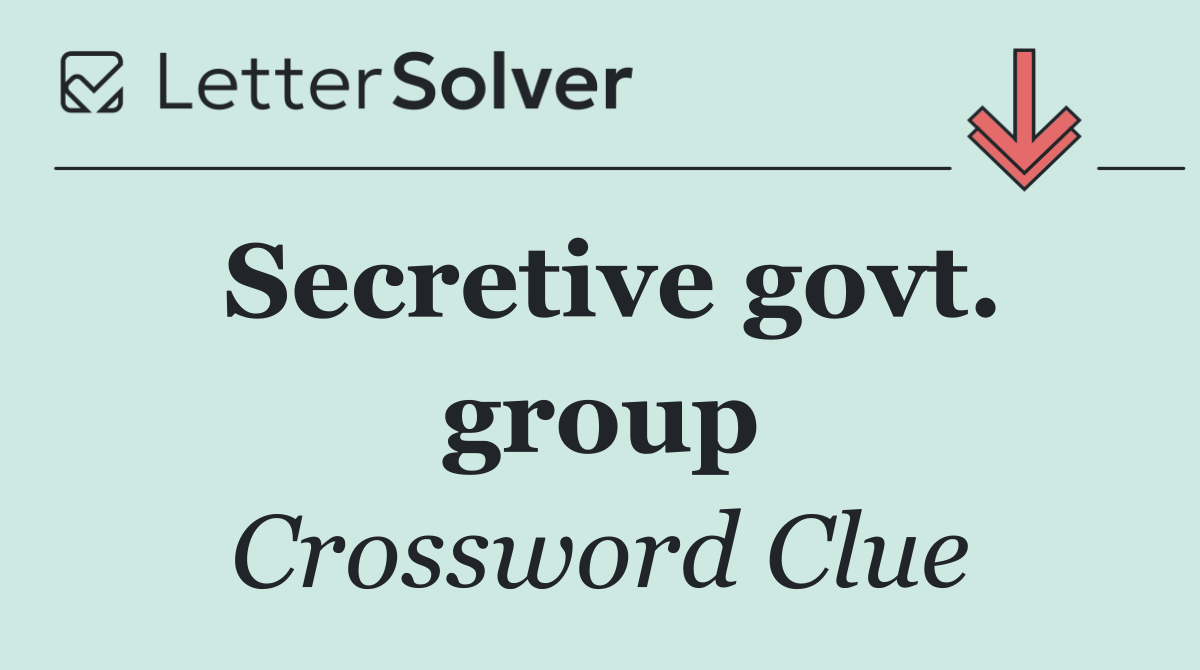 Secretive govt. group