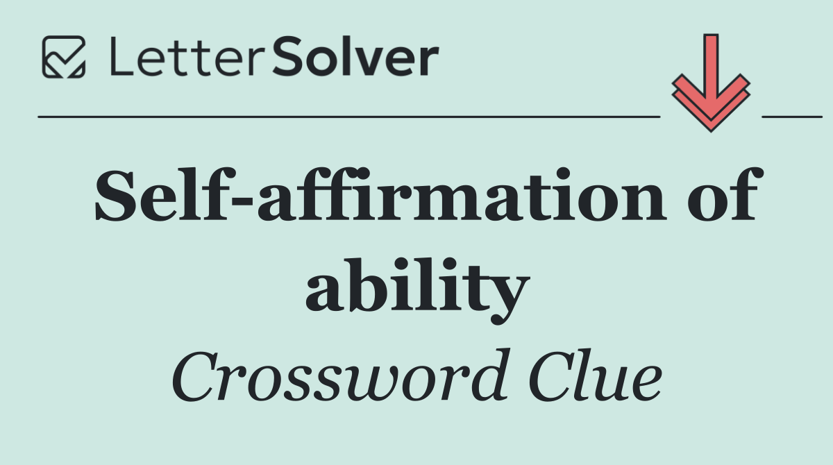 Self affirmation of ability